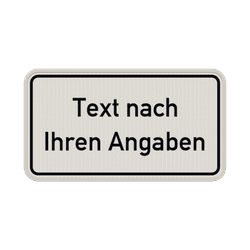 Individuelles Zusatzzeichen mit Rand und Text