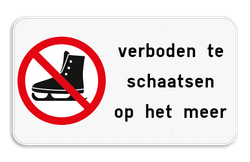 Verbodsbord - Verboden te schaatsen op het meer - Reflecterend