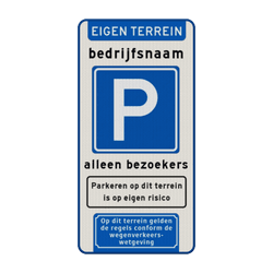 Toegangsbord bezoekers parkeren met bedrijfsnaam, pictogram en tekst - reflecterend