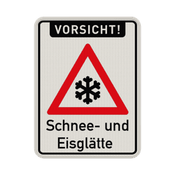 Verkehrsschild Vorsicht Schnee oder Eisgl&auml;tte - reflektierend