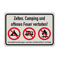 Verkehrsschild Zelten, Camping und offenes Feuer verboten - reflektierend