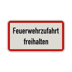 Schild Feuerwehrzufahrt freihalten - reflektierend