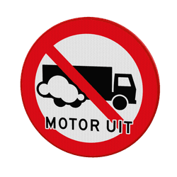 Verkeersbord vrachtwagens motor uit - reflecterend