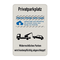 Privatparkplatz &ndash; Widerrechtliches Parken wird kostenpflichtig abgeschleppt mit Logo