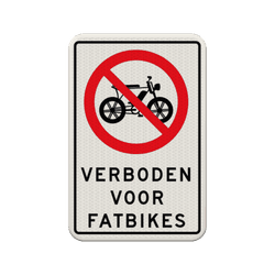 Verkeersbord verboden voor fatbikes - reflecterend