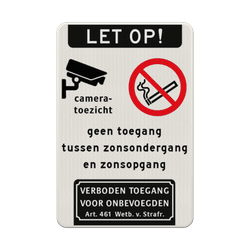 Verkeersbord geen toegang na zonsondergang + camerabewaking en niet roken - reflecterend