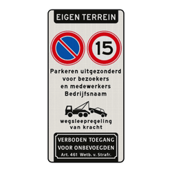 Verkeersbord bedrijfsnaam, parkeren bezoekers/medewerkers + snelheid 15km/u - reflecterend