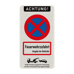 Parkverbotsschild, Absolutes Halteverbot, Feuerwehrzufahrt mit Angabe - reflektierend