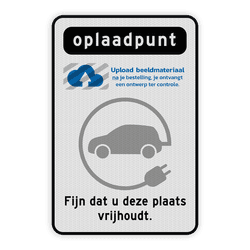 Parkeerbord voor Oplaadpunt met logo en eigen tekst
