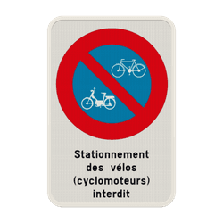 Panneau Interdiction de Stationner &ndash; V&eacute;los & Cyclomoteurs &ndash; Texte Personnalis&eacute;