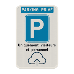 Panneau de stationnement - parking priv&eacute; avec votre logo