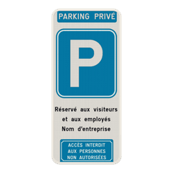 Panneau de stationnement parking priv&eacute; r&eacute;serv&eacute; aux visiteurs + entr&eacute;e interdite