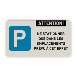 Panneau de stationnement - E9 - Texte personnalis&eacute;