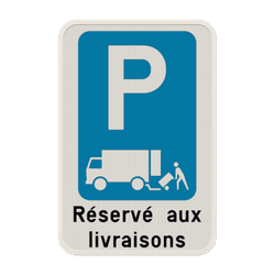 Panneau de stationnement r&eacute;serv&eacute; aux livraisons