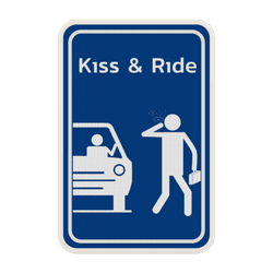 Panneau de stationnement KISS & RIDE