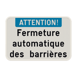 Panneau combin&eacute; - Attention ! - Texte personnalis&eacute;