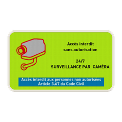 Surveillance par cam&eacute;ra - Texte personnalis&eacute; - Acc&egrave;s interdit art. 3.67