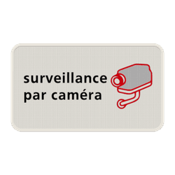 Panneau surveillance par cam&eacute;ra