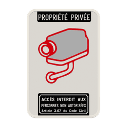 Surveillance par cam&eacute;ra - Propri&eacute;t&eacute; priv&eacute;e - Acc&egrave;s interdit art. 3.67