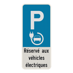 Panneau de stationnement E9 - V&eacute;hicules &Eacute;lectriques / Texte personnalisable