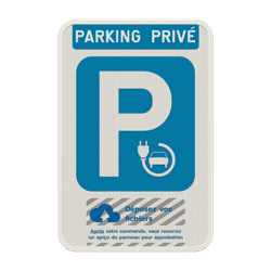 Panneau de stationnement - voiture &eacute;lectrique  - Logo/design personnalis&eacute;