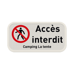 Panneau d'interdiction - Acc&egrave;s interdit - Texte personnalis&eacute;