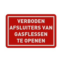 Verkeersbord verboden afsluiters van glasflessen openen - reflecterend