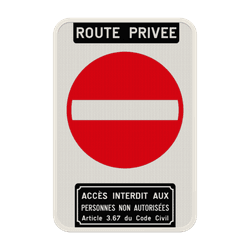 Panneau d'interdiction - Acc&egrave;s interdit article 3.67