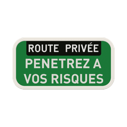 Panneau d'interdiction - ROUTE PRIV&Eacute;E - Texte personnalis&eacute;