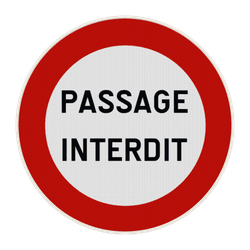 Panneau de signalisation - C3 - PASSAGE INTERDIT