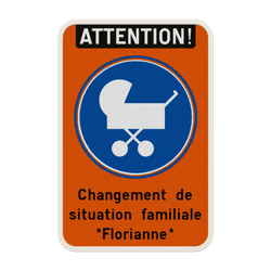 Panneau de Signalisation Naissance Personnalisable