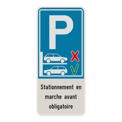 Panneau de stationnement - Stationnement uniquement en marche avant + texte personnalis&eacute;
