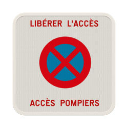 Panneaux accès pompiers et urgences à laisser libre