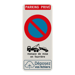 Panneaux enl&egrave;vement demand&eacute; et mise en fourri&egrave;re