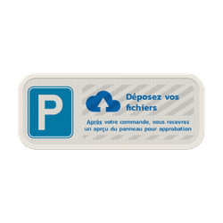 Panneau de parking personnalis&eacute; 500x200mm avec design sur mesure