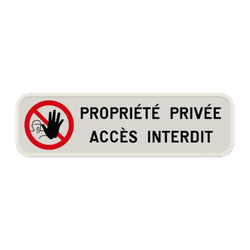 Panneau d'interdiction - Acc&egrave;s interdit - Texte personnalis&eacute;