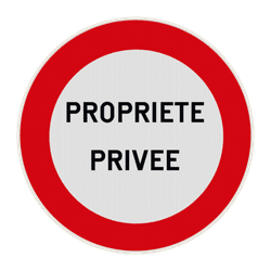 Panneau propriété privée – accès interdit aux véhicules