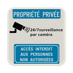 Panneau vid&eacute;osurveillance personnalisable pour propri&eacute;t&eacute; priv&eacute;e