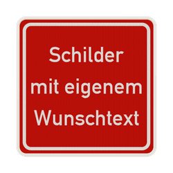 Schilder mit Wunschtext