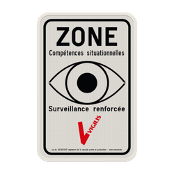 Panneau VIGILIS - Comp&eacute;tences situationnelles - Surveillance renforc&eacute;e - Suveillance Belge