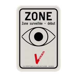 Panneau VIGILIS - D&eacute;but de la zone surveill&eacute;e - Suveillance Belge