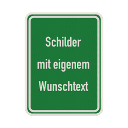 Schilder mit Wunschtext