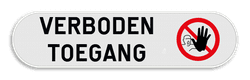 Onderbord - Verboden toegang - Klein formaat
