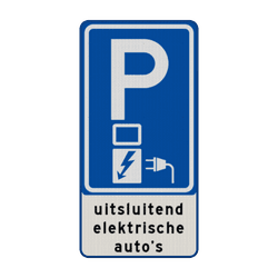 Verkeersbord laadpaal met tekst uitsluitend elektrische auto's - reflecterend