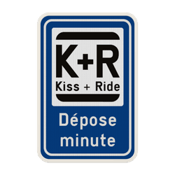 Panneau Kiss & Ride personnalisable – Chargement et déchargement