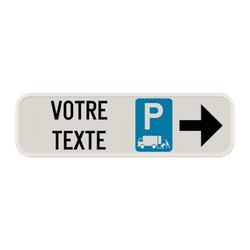 Panneaux pour zones de chargement ou déchargement