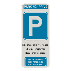 Panneau de parking priv&eacute; personnalisable - R&eacute;serv&eacute; aux visiteurs et personnel