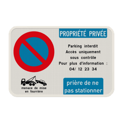 Panneaux de stationnement interdit pour propriété privée