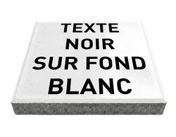 Dalle de signalisation - texte blanc sur fond noir - 30 x 30 cm avec bord biseaut&eacute;
