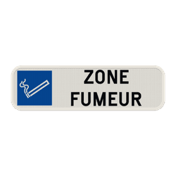 Panneau zone fumeur avec couvre-chant - plusieurs dimensions